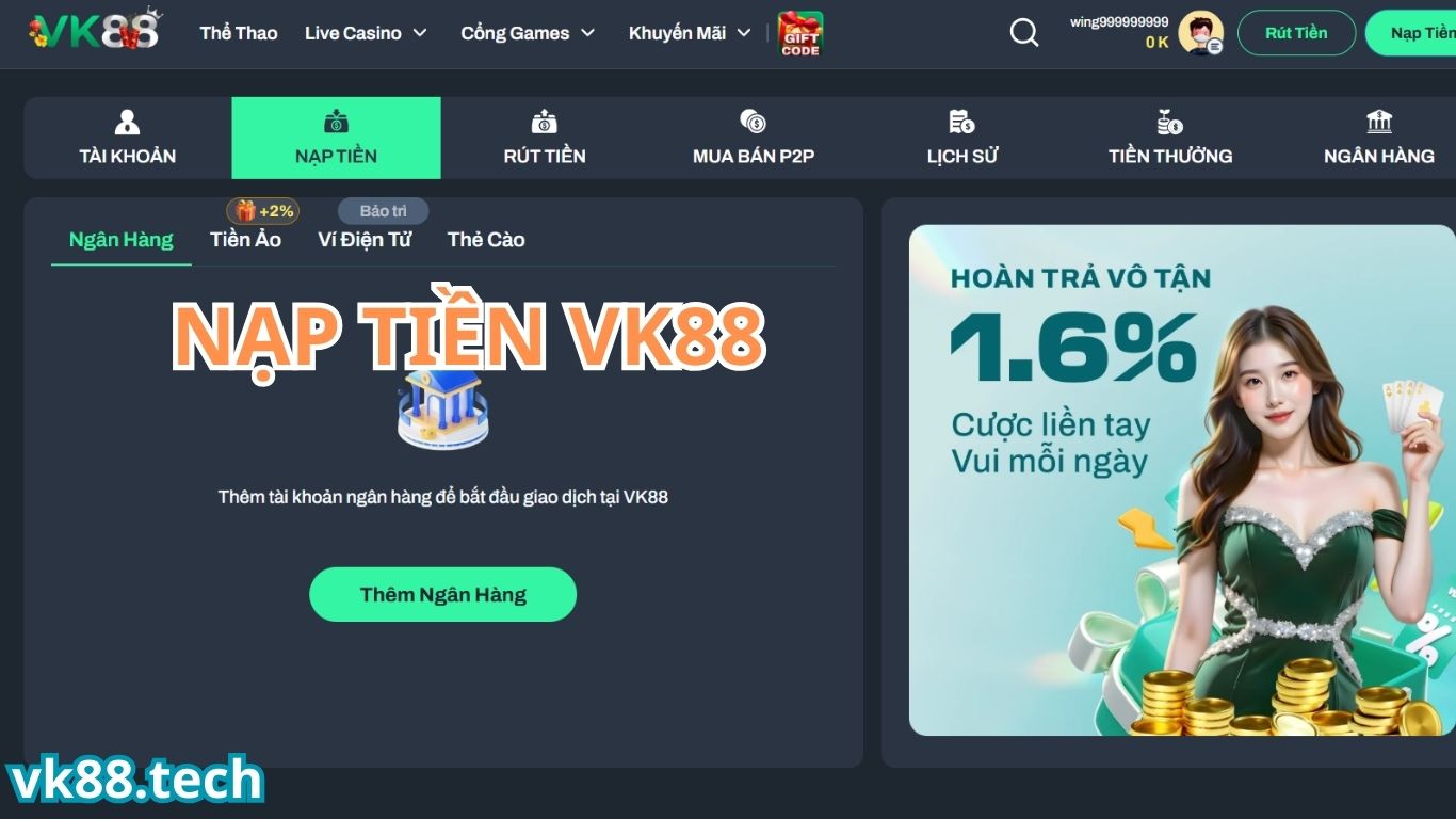 Các hình thức nạp tiền VK88