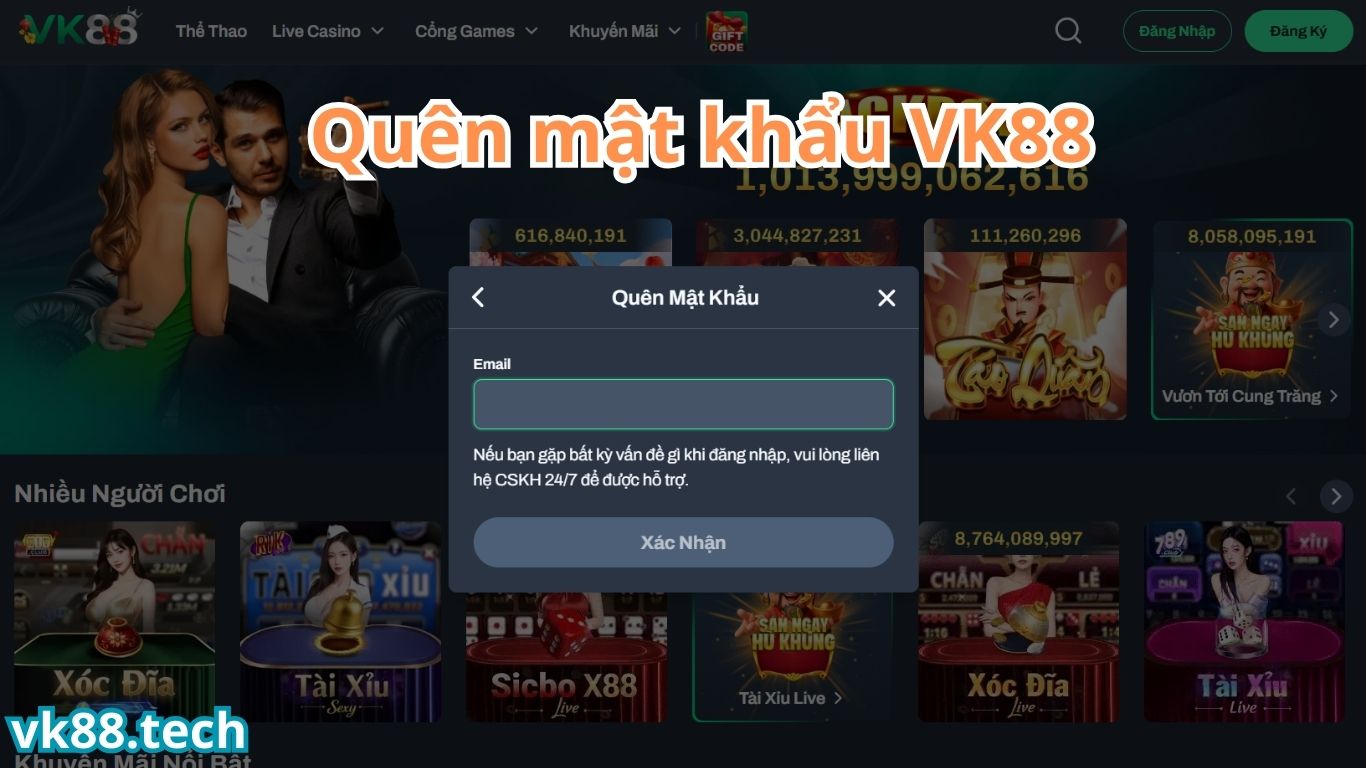 Cách xử lý khi quên mật khẩu VK88