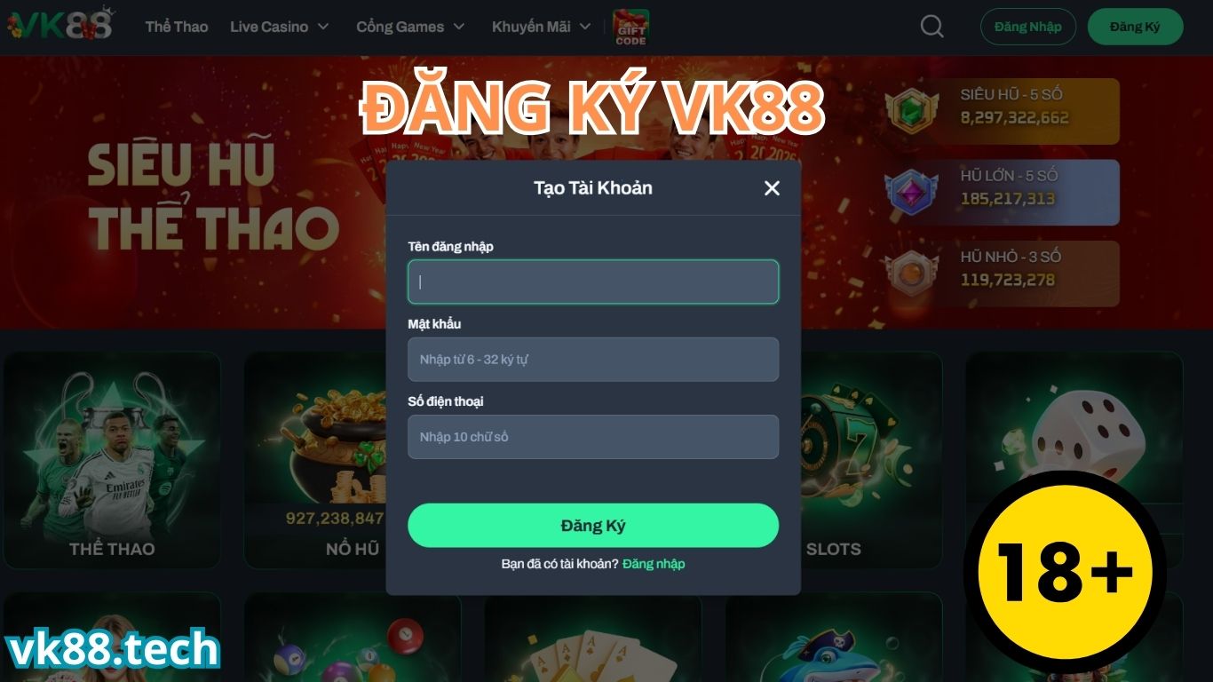 Điều kiện đăng ký VK88 dành cho tân thủ