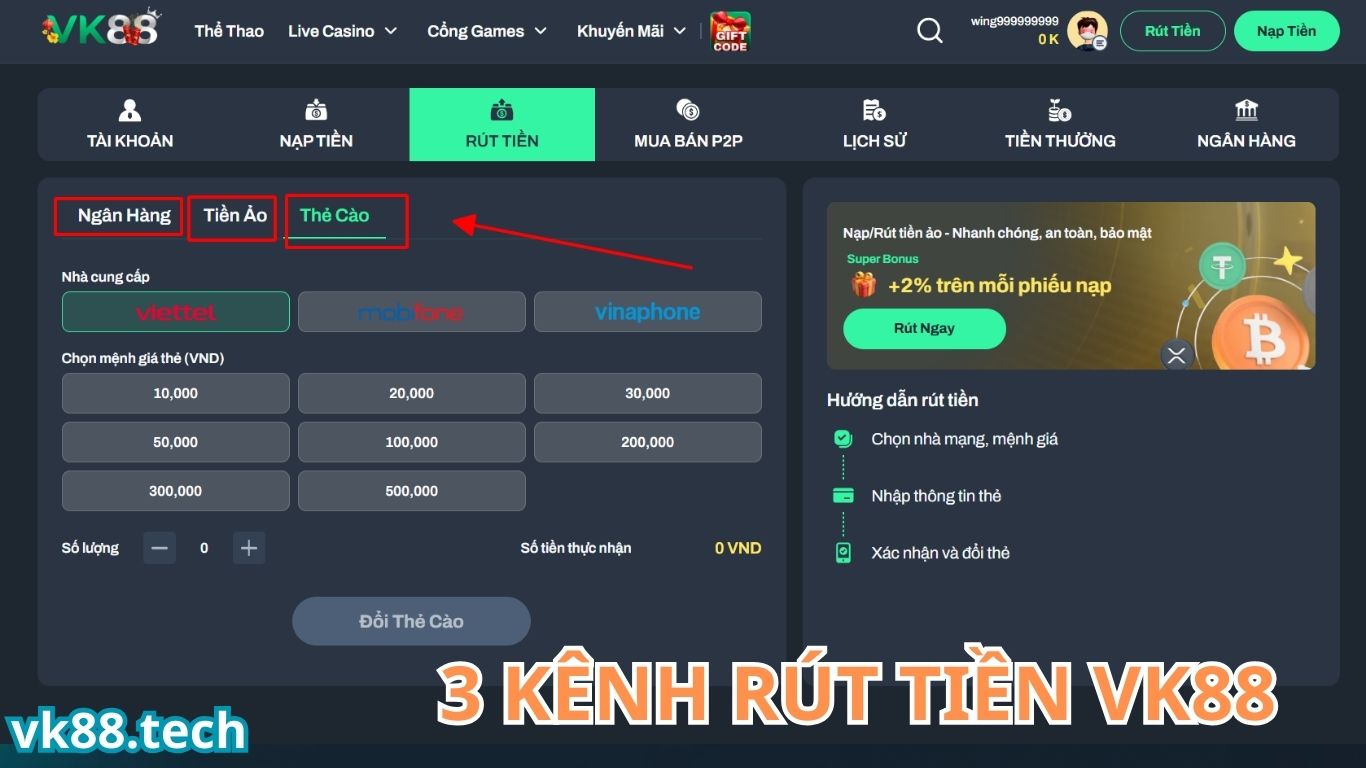 Giới thiệu 3 kênh rút tiền VK88
