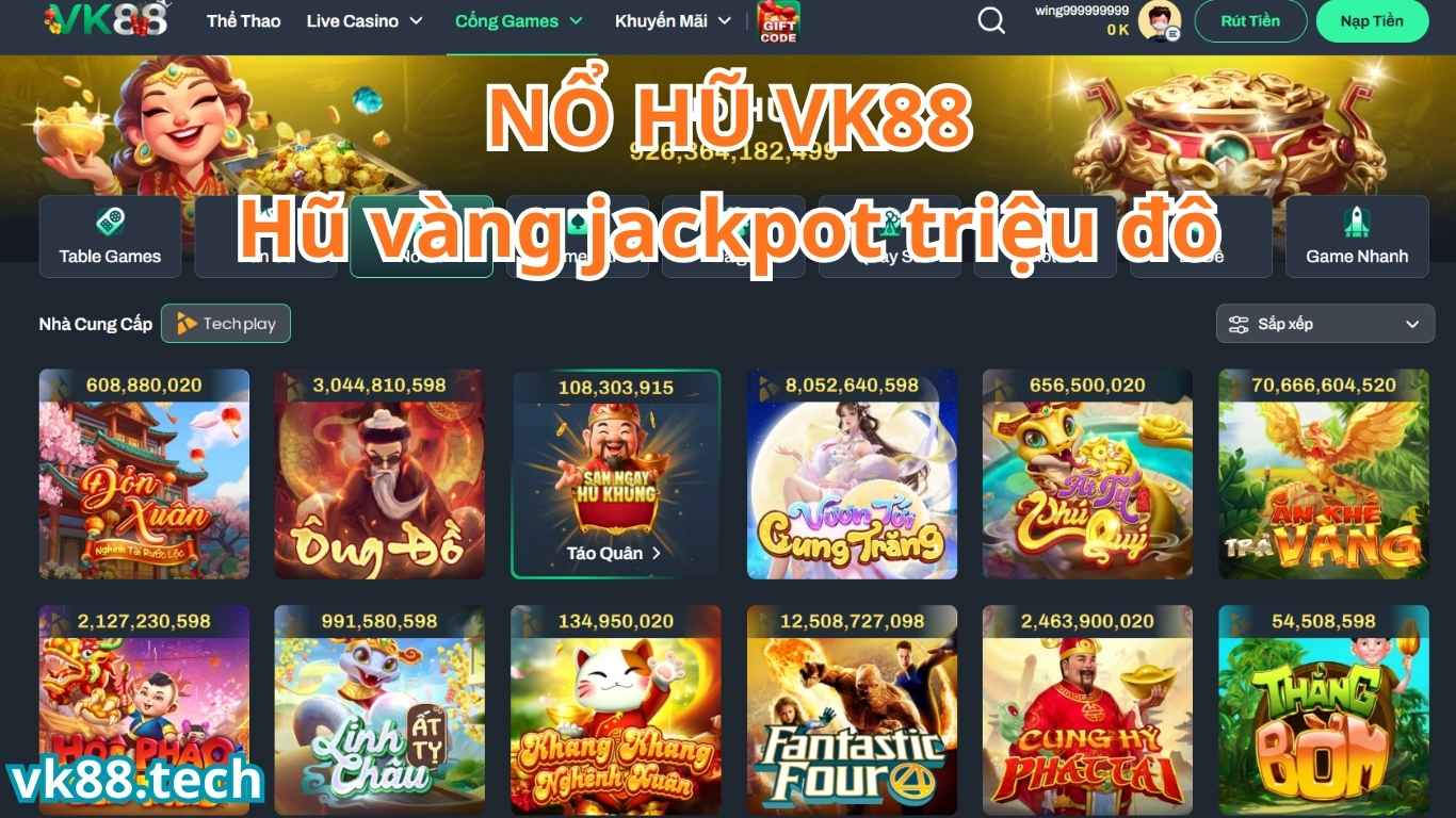 Khám phá sảnh nổ hũ VK88