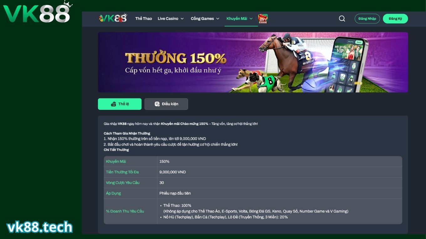 Khuyến mãi VK88 thưởng 150% nạp đầu